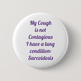 Mein Husten ist nicht ansteckend: Sarkoidose-Knopf Button