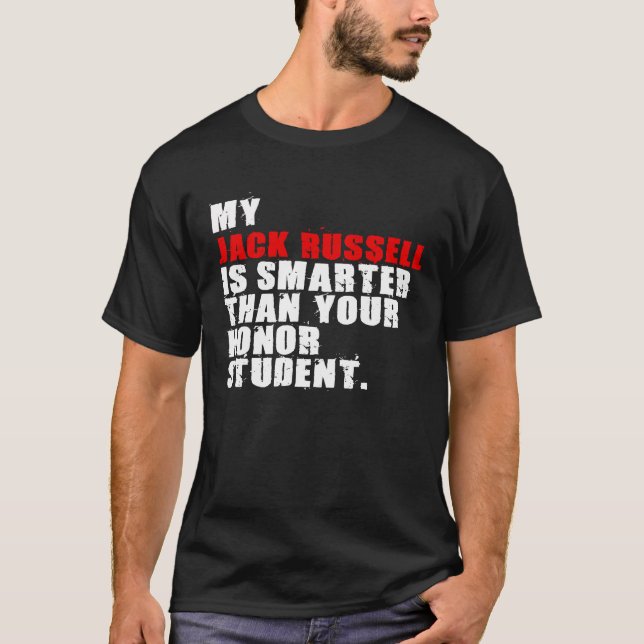 Mein Jack Russell Dog ist klüger als Adc144c T-Shirt (Vorderseite)