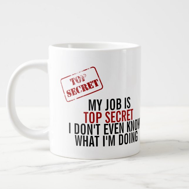 Mein Job ist oberster geheimer Spaß Jumbo-Tasse (Links)