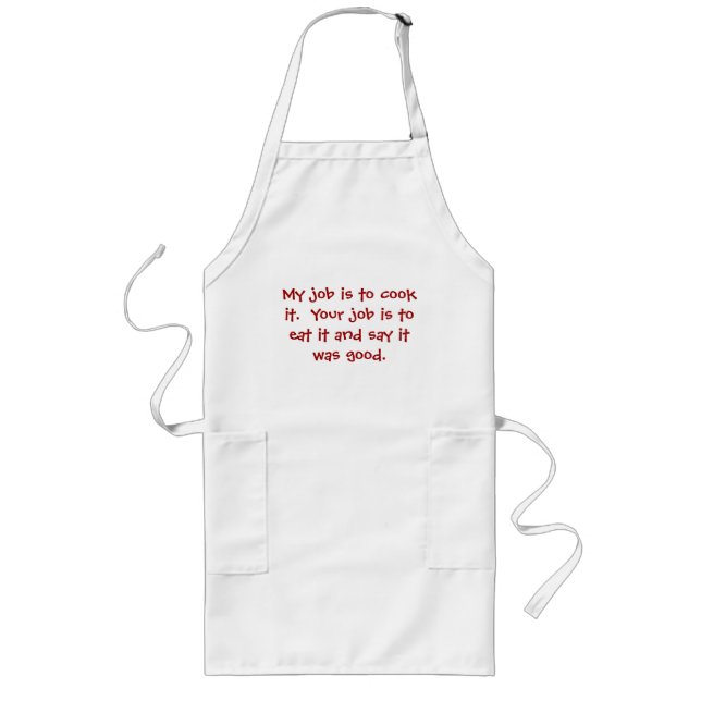 Mein Job zu kochen, Ihr Job, Schürze zu essen (Vorne)