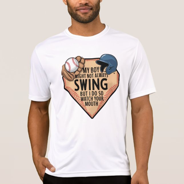 Mein Junge mag nicht immer schwingen, aber ich tue T-Shirt (Vorderseite)