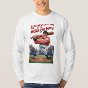 Mein Junge mag nicht immer schwingen, aber ich tue T-Shirt