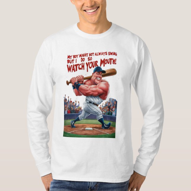 Mein Junge mag nicht immer schwingen, aber ich tue T-Shirt (Vorderseite)