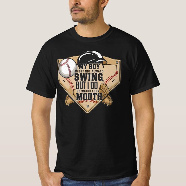Mein Junge mag nicht immer schwingen, aber ich tue T-Shirt (Vorderseite)