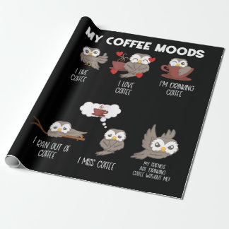 Mein Kaffee Moods Geschenk Owl Liebhaber Kaffee Ge Geschenkpapier
