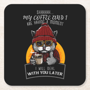 Mein Kaffee und ich haben einen Moment, in dem ich Rechteckiger Pappuntersetzer