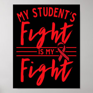 Mein Kampf meines Schülers ist mein Kampf Blutkreb Poster