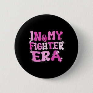 Mein Kämpfer Era Groovy Brustkrebs Bewusstsein ros Button
