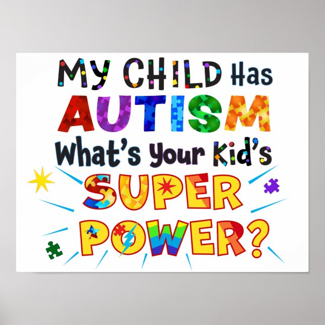 Mein Kind hat AUTISMUS Was ist der SUPER-POWER dei Poster (Vorne)