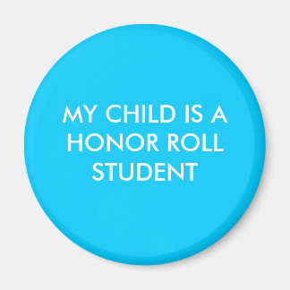 MEIN KIND IST EIN EHRENSTUDENT MAGNET