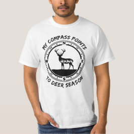 Mein Kompass zeigt auf die Hirssaison - Hirschjagd T-Shirt