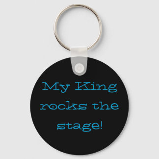 Mein König rockt die Bühne! Schlüsselanhänger