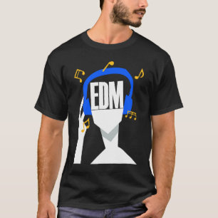 Mein Kopfhörer spielt nur EDM T-Shirt