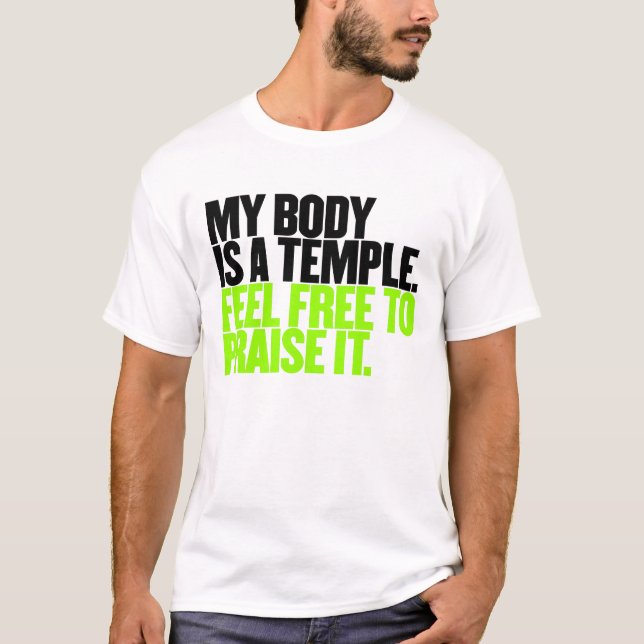 Mein Körper ist ein Tempel sich fühlen frei, ihn T-Shirt (Vorderseite)