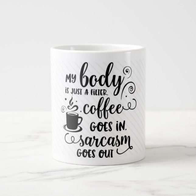 Mein Körper ist eine Kaffeemaschine Jumbo-Tasse (Vorderseite)