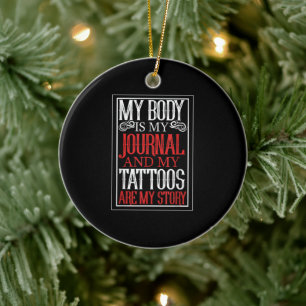 Mein Körper ist mein Journal Tattoo Artist Lover  Keramik Ornament