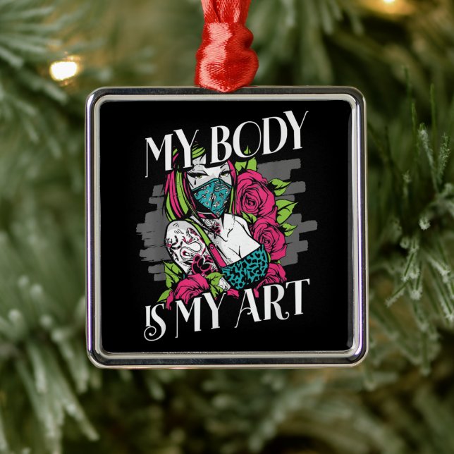 Mein Körper ist mein künstlerisches Geschenk Ornament Aus Metall (Baum)