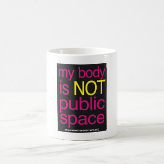 Mein Körper ist nicht allgemeiner Raum-Tasse Kaffeetasse