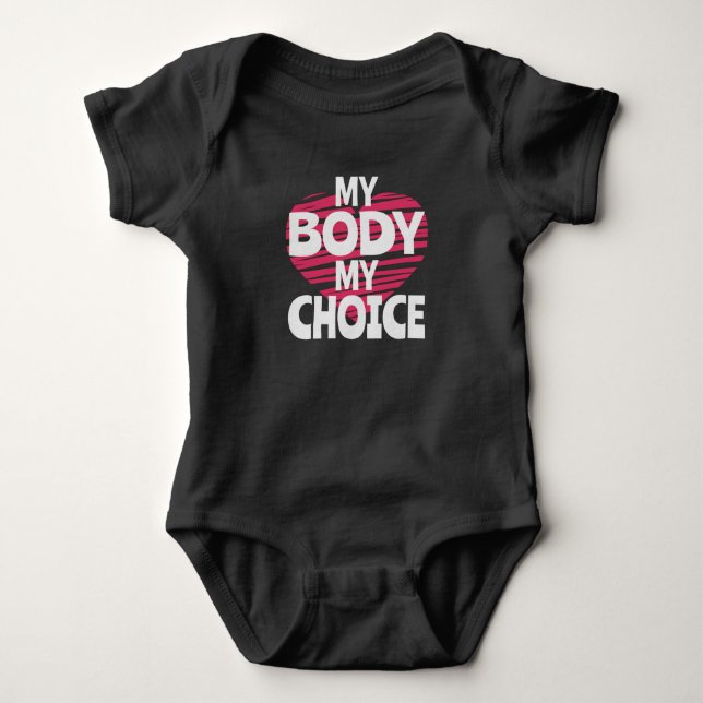 Mein Körper meine Wahl Baby Strampler (Vorderseite)