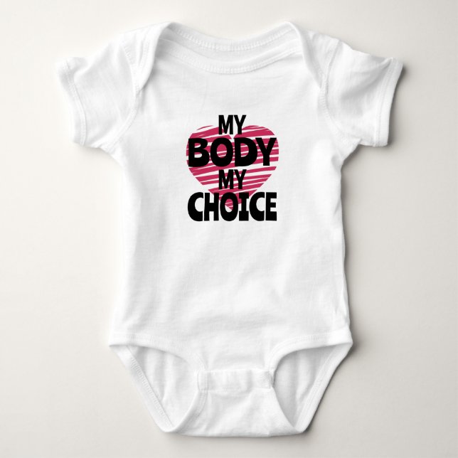 Mein Körper meine Wahl Baby Strampler (Vorderseite)
