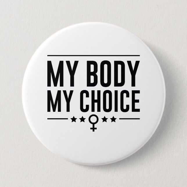 Mein Körper meine Wahl Button (Vorderseite)