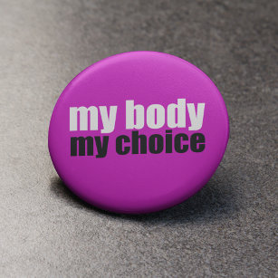 Mein Körper meine Wahl Button