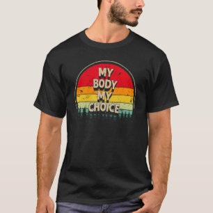 Mein Körper, meine Wahl, mein Uterus, feministisch T-Shirt
