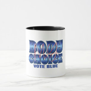 Mein Körper meine Wahl Tasse
