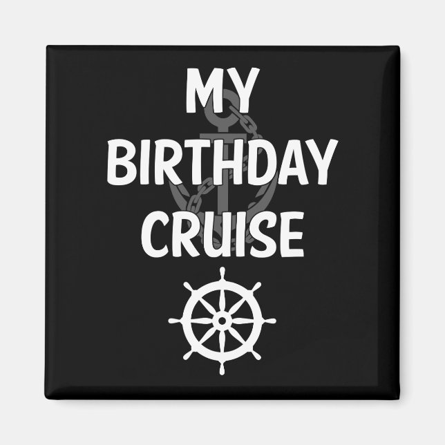 Mein Kreuzfahrtschiff zum Geburtstag Magnet (Vorne)