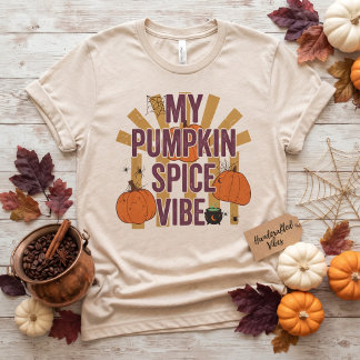 Mein Kürbisgewürz-Vibe-Halloween-Herbst-Shirt T-Shirt
