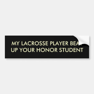 MEIN LACROSSE-SPIELER SCHLUG OBEN IHREN AUTOAUFKLEBER