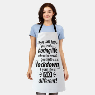 Mein langweiliges Lockdown Life - Typografie-Spric Schürze