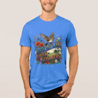 Mein Lark Liebt Land T-Shirt Tri-Blend Shirt