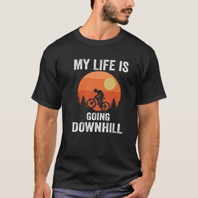 Mein Leben geht abwärts Mountainbike-Fahrrad T-Shirt (Vorderseite)