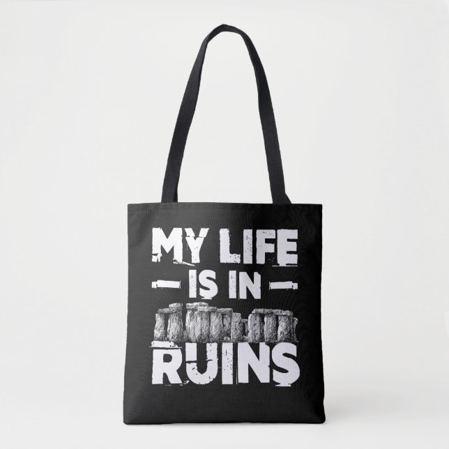 Mein Leben ist in Ruins Funny Archaeology Tasche (Vorderseite)