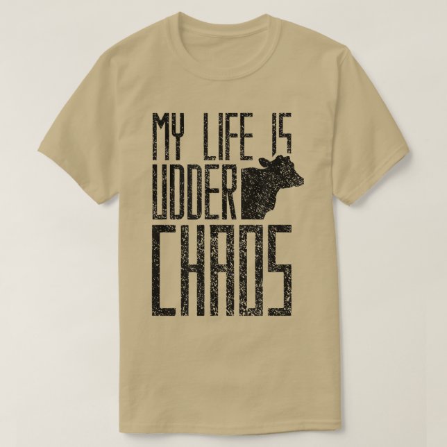 Mein Leben ist unter dem Chaos Kuh Bauer Herd Kühe T-Shirt (Design vorne)