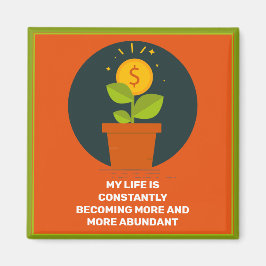 Mein Leben wird reichlicher Magnet