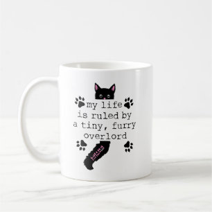 Mein Leben wird von einem winzigen, zornigen Überl Kaffeetasse
