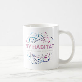 "Mein Lebensraum ist, wo ich meine Gewohnheiten ge Kaffeetasse