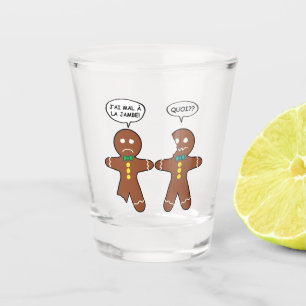 Mein Leg Hurts Gingerbread Cookie auf Französisch Schnapsglas