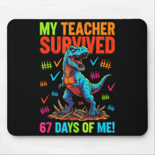 Mein Lehrer überlebte 67 Tage Schule 67 Meme Dino Mousepad