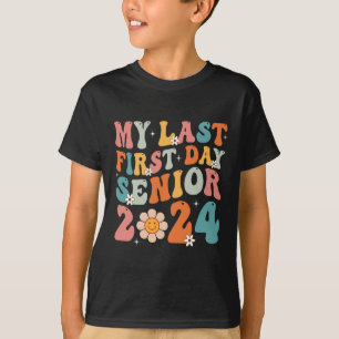Mein letzter erster Senior 2024 zurück in die Schu T-Shirt