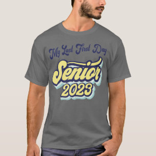 Mein letzter erster Senior im Jahr 2023 kehrt zur T-Shirt