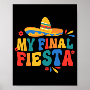 Mein letzter Fiesta Bride Groovy Junggeselinnen-Ab Poster