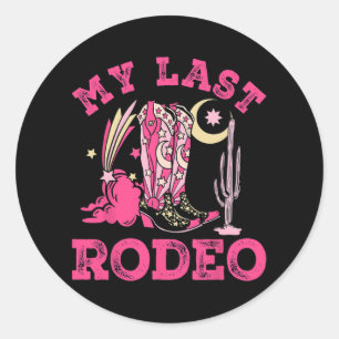Mein letzter Rodeo-Brautparty Squad-Western Bac Runder Aufkleber