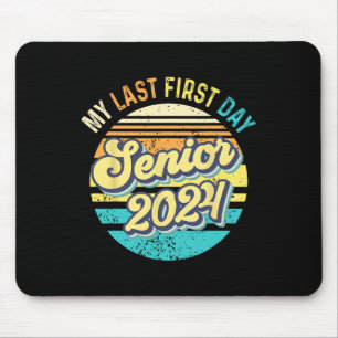 Mein letzter Tag Senior 2024 Class 2024 Zurück zu Mousepad