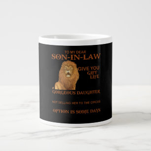 Mein lieber Sohn im Gesetz habe ich dir nicht das Jumbo-Tasse