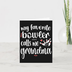 Mein Liebling Bowler nennt mich Bowling Oma Karte