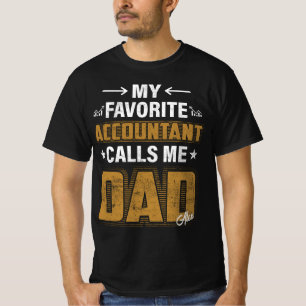 Mein Lieblings-Accountant-Shirt mit angepasstem Na T-Shirt