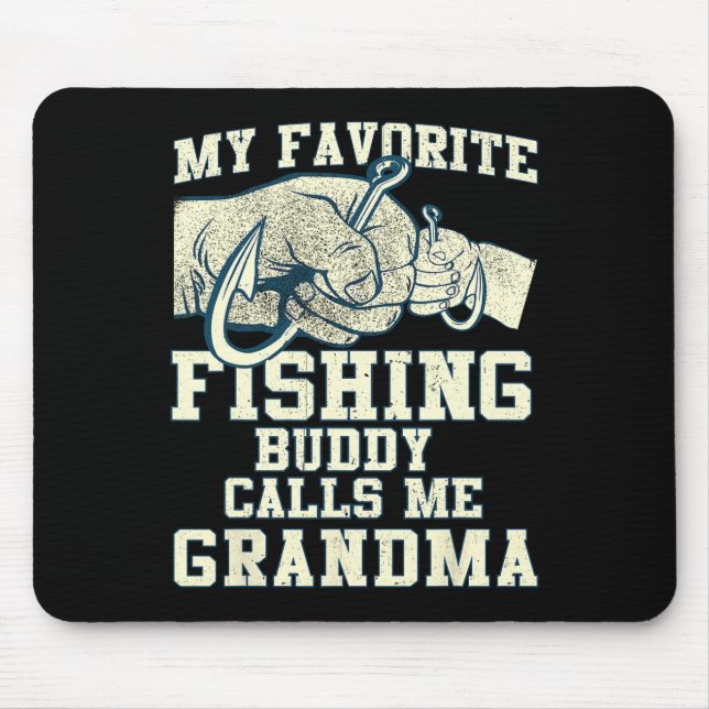 Mein Lieblings-Angelbuddy nennt mich Großmütter Mousepad (Vorne)